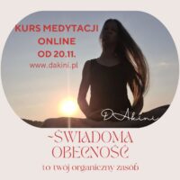 Kurs Medytacji online LIVE - Świadoma Obecność to Twój organiczny zasób